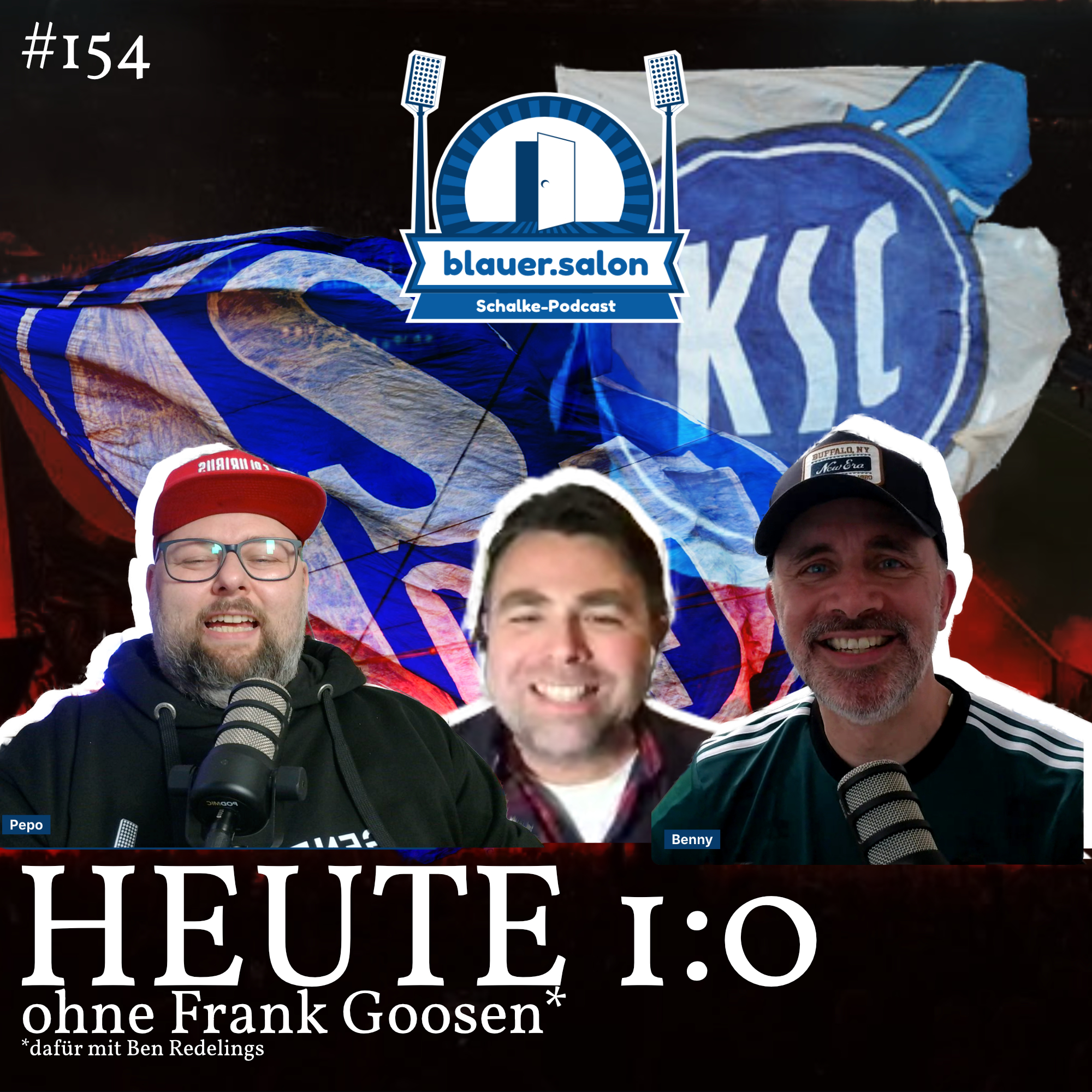 Heute 1:0 ohne Frank Goosen 154: Heute 1:0 ohne Frank Goosen