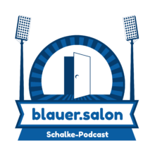 Schalke Podcast Blauer Salon