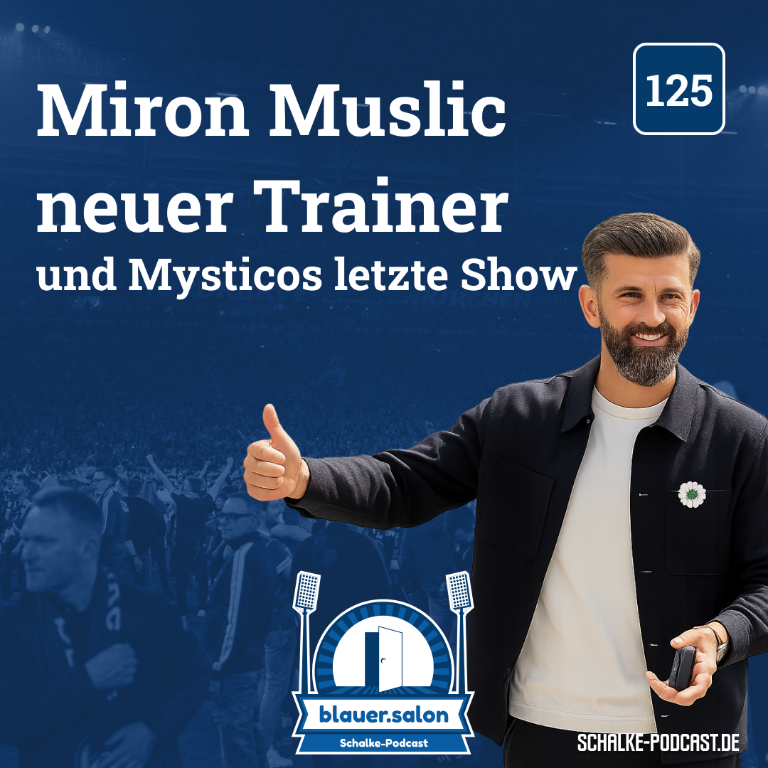 125: Miron Muslic neuer Trainer und Mysticos letzte Show